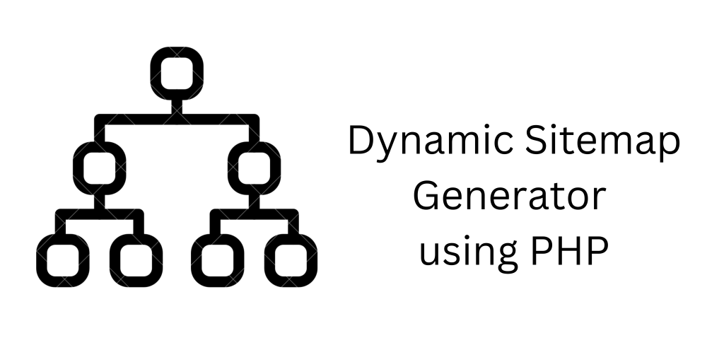 How to create Sitemap Generator using PHP Ct